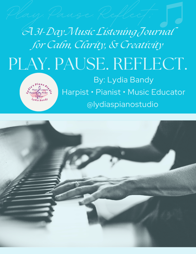 Play Pause Reflect. The 31 day journal to help enhance your music ear, creativity, and practice calm.